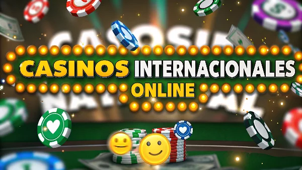 casinos internacionales