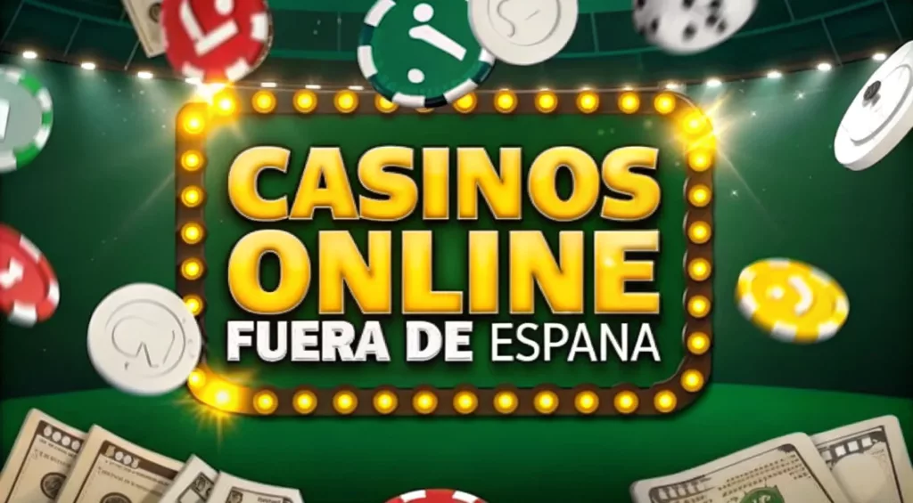 casino fuera de España